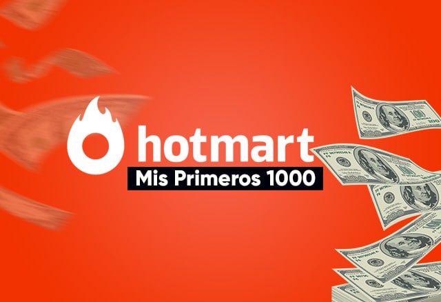 mis-primeros-1000-con-hotmart-de-francisco-bustos_642364347848a