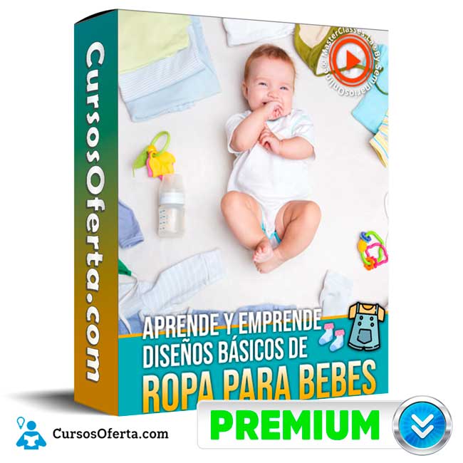 Aprende y emprende diseños básicos de ropa para bebés – Masterclasses.la