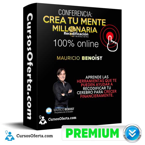 Crea tu Mente Millonaria – Mauricio Benoist 2 Crea tu Mente Millonaria – Mauricio Benoist