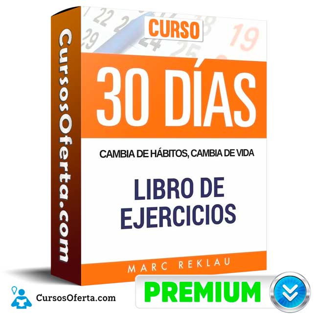 Curso 30 Días Cambia de hábitos – Marc Reklau