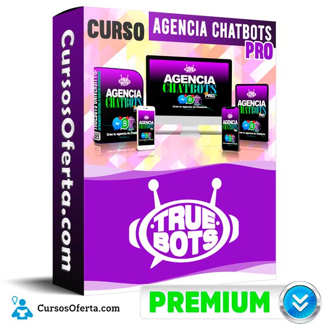 Curso Agencia Chatbots PRO – TrueBots