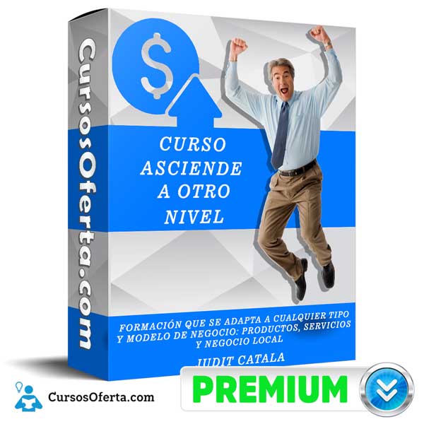 Curso Asciende a otro Nivel – Judit Catala