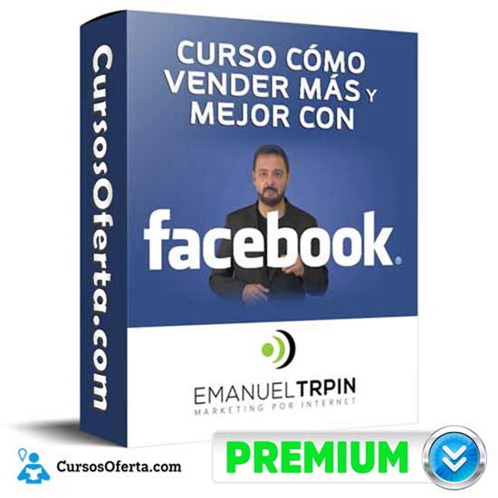 Curso Cómo Vender más y Mejor con Facebook