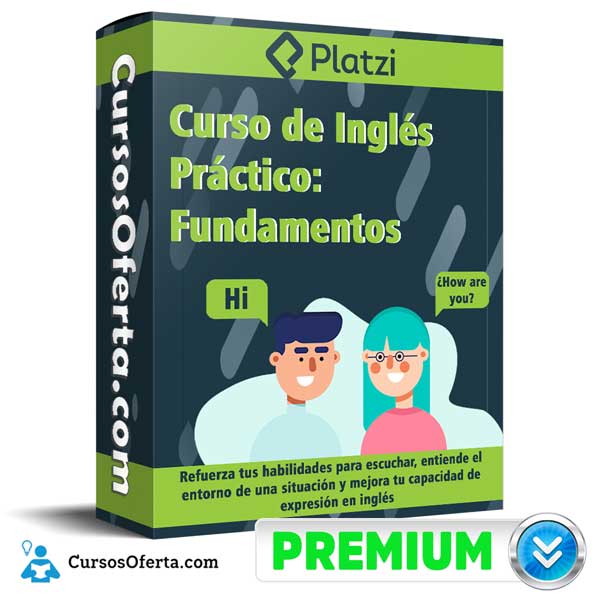 Curso de Inglés Práctico: Fundamentos – Platzi 1 Curso de Inglés Práctico: Fundamentos – Platzi