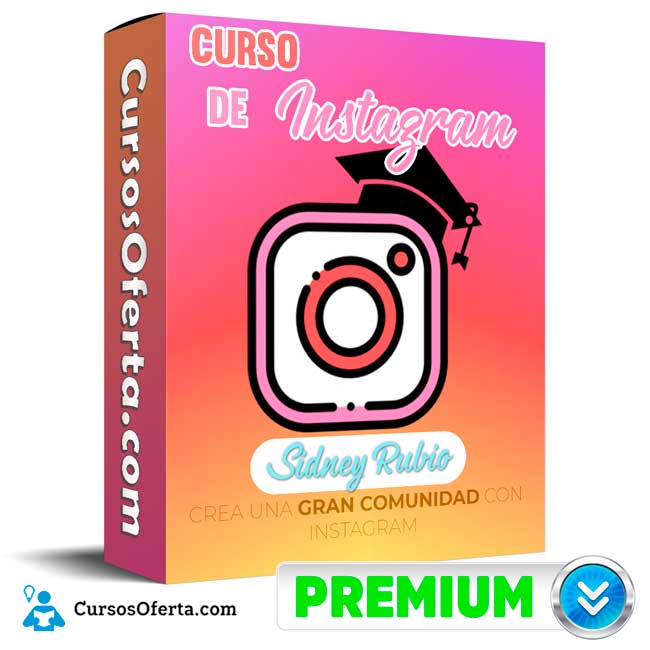 Curso de Instagram – Sidney Rubio