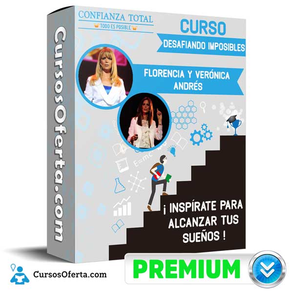 Curso Desafiando Imposibles 4 Curso Desafiando Imposibles