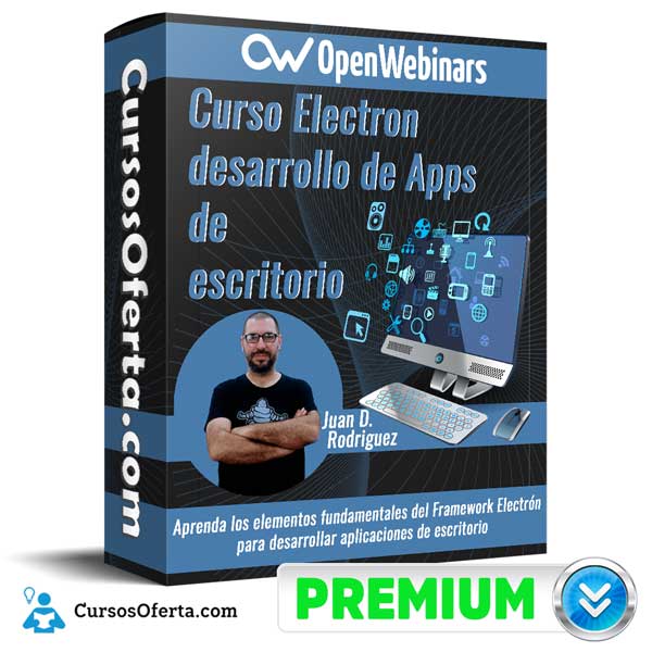Curso Electrón desarrollo de Apps de escritorio – OpenWebinars