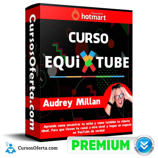 Curso EQUiXTUBE – Audrey Millan 7 Curso EQUiXTUBE – Audrey Millan