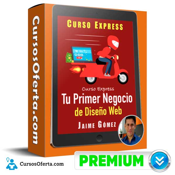 Curso Express Tu Agencia de Diseño Web – Jaime Gómez