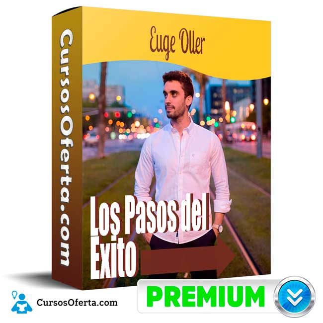 Curso Los Pasos del Éxito – Euge Oller