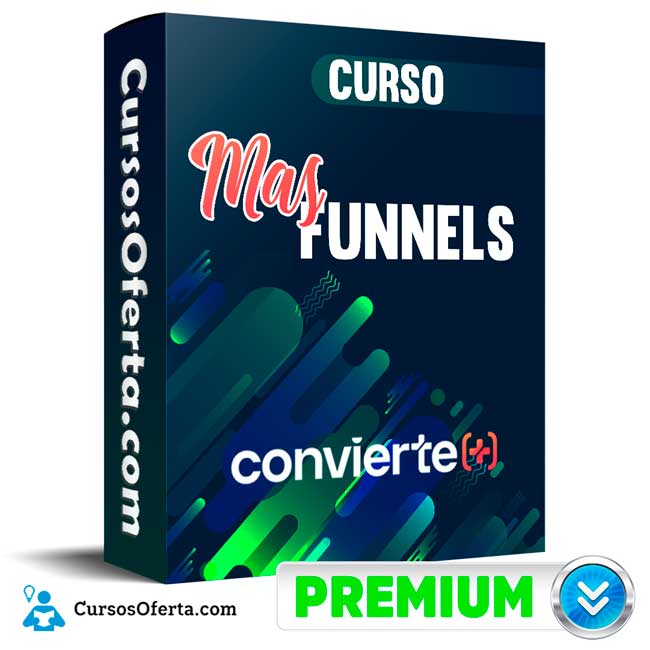 Curso Mas Funnels – Convierte MAS