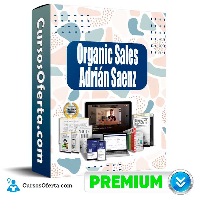 Curso Organic Sales – Adrián Saenz 4 Curso Organic Sales – Adrián Saenz