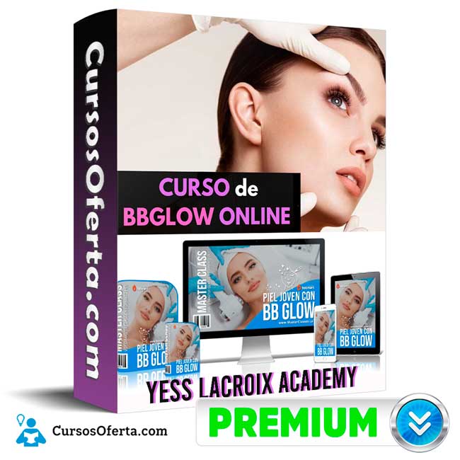 Curso Piel Joven con BBGlow – Yess Lacroix Academy