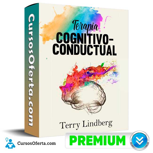 Curso Terapia cognitivo-conductual – Terry Lindberg