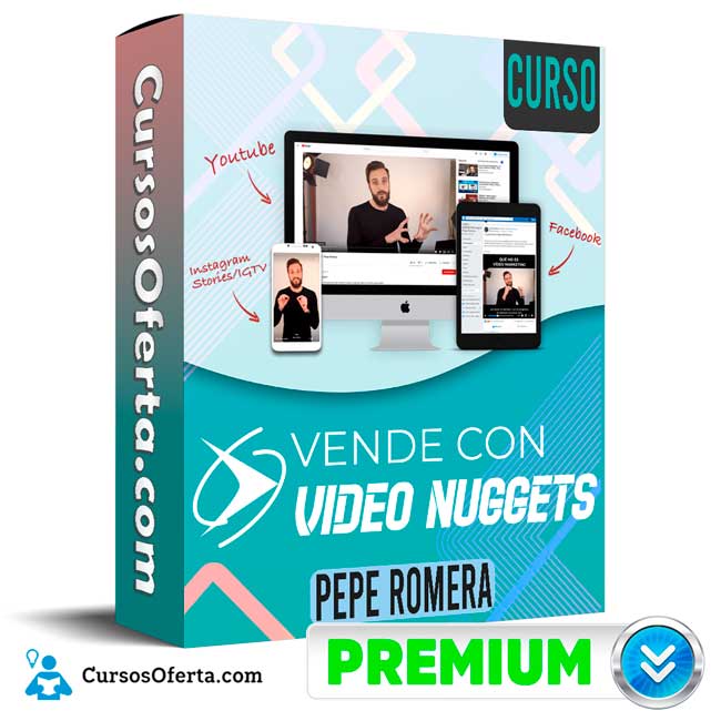 Curso Vende con Video Nuggets – Pepe Romera