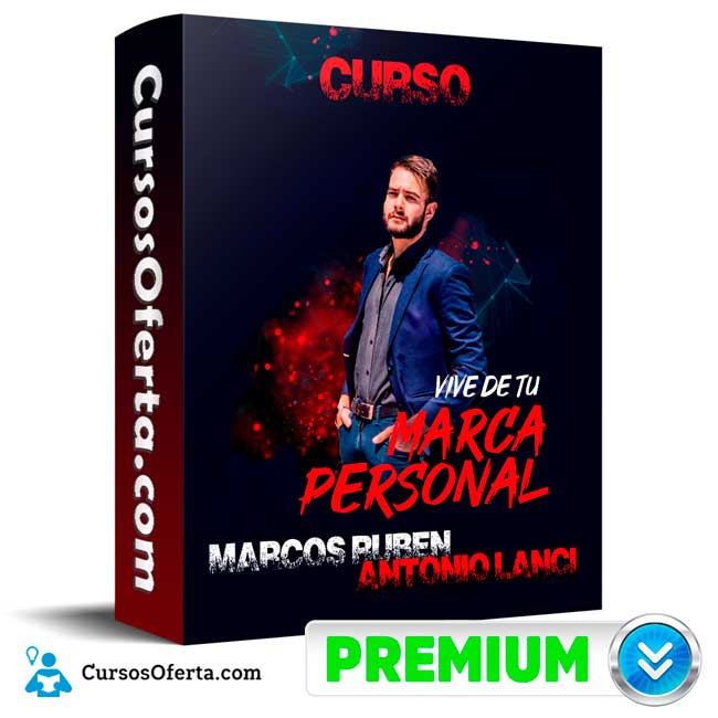 Curso Vive de Tu Marca Personal – Marcos Ruben Antonio Lanci 7 Curso Vive de Tu Marca Personal – Marcos Ruben Antonio Lanci