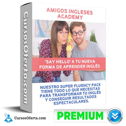 Cursos Super Fluency Pack – Amigos Ingleses