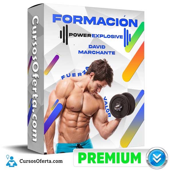 Formación Power Explosive – David Marchante