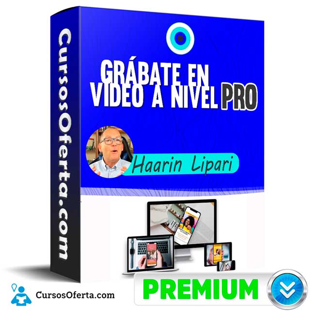 Grábate en Vídeo a nivel PRO – Haarin Lipari 1 Grábate en Vídeo a nivel PRO – Haarin Lipari