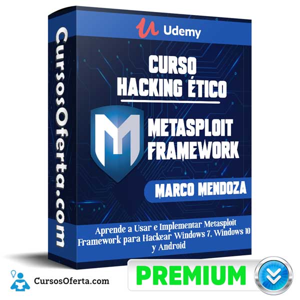 Hacking Etico Curso de Metasploit Framework – Marco Mendoza