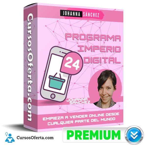 Imperio Digital 2020 – Johanna Sánchez 1 Imperio Digital 2020 – Johanna Sánchez