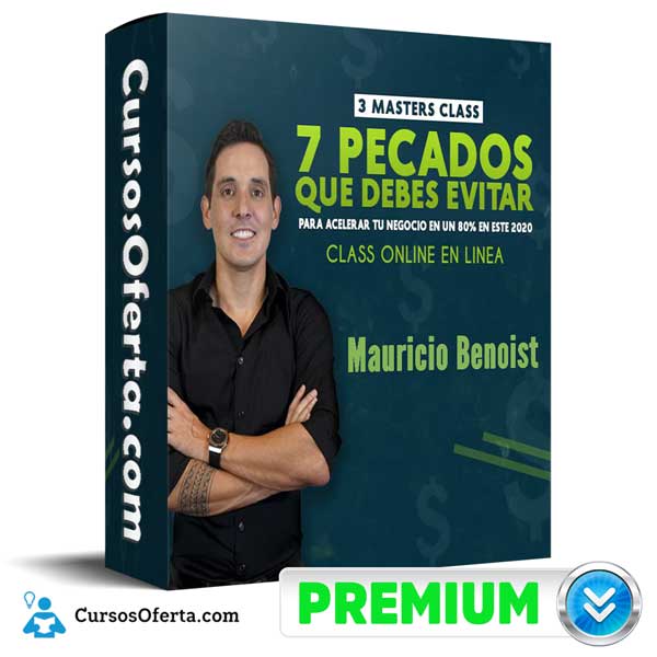 Masterclass 7 pecados que Debes Evitar – Mauricio Benoist