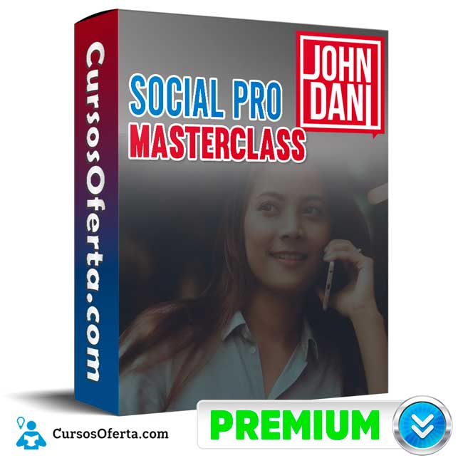 Social PRO Masterclass – John Dani