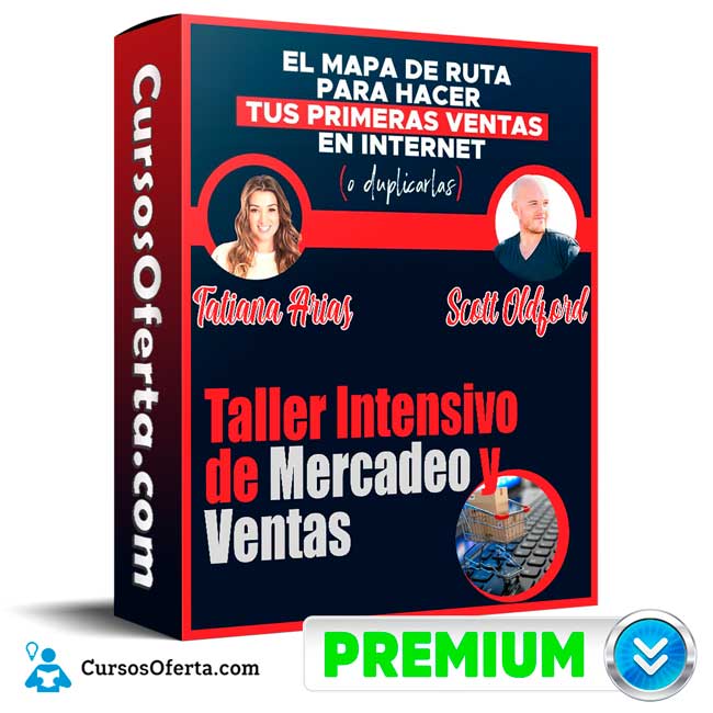 Taller Intensivo de Mercadeo y Ventas – Scott Oldford y Tatiana Arias