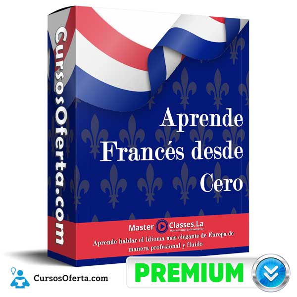 Aprende Francés desde Cero – MasterClasses.la 1 Aprende Francés desde Cero – MasterClasses.la