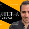 Arquitectura Mental Enrique Delgadillo