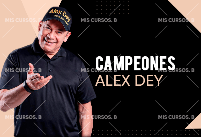Campeones de Alex Dey 1 Campeones de Alex Dey