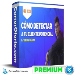 Cómo Detectar a tu Cliente Potencial – Yheison Giraldo
