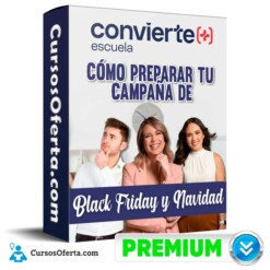 Cómo preparar tu campaña de Black Friday y Navidad – Convierte+