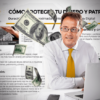 Como Proteger tu Dinero y Patrimonio de Juan Haro