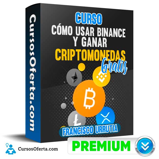Cómo usar Binance y Ganar Criptomonedas Gratis – Francisco Urrutia 1 Cómo usar Binance y Ganar Criptomonedas Gratis – Francisco Urrutia