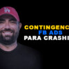 Contingencia FB Ads para Crashing de Charlie Zepeda