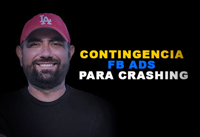 Contingencia FB Ads para Crashing de Charlie Zepeda 1 Contingencia FB Ads para Crashing de Charlie Zepeda