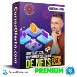 Cryptoartista Tu Primera Colección de NFTs – Masterclass.La