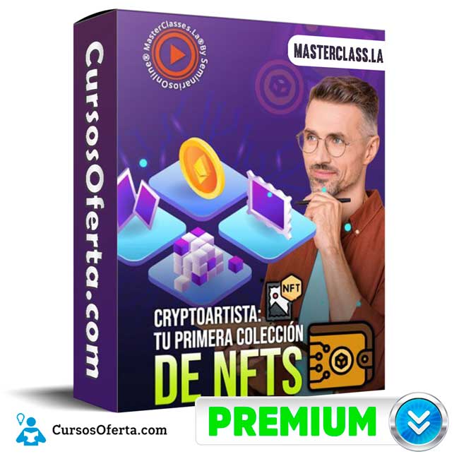 Cryptoartista Tu Primera Colección de NFTs – Masterclass.La 1 Cryptoartista Tu Primera Colección de NFTs – Masterclass.La