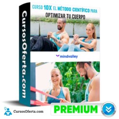 Curso 10X El Método Científico para Optimizar Tu Cuerpo – Mindvalley