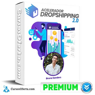 Curso Acelerador Dropshipping 2.0 – Bruno Sanders 1 Curso Acelerador Dropshipping 2.0 – Bruno Sanders