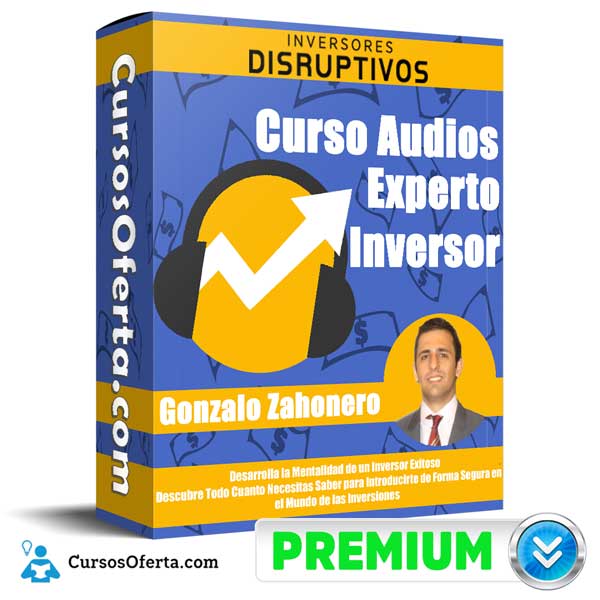 Curso Audios Experto Inversor – Gonzalo Zahonero 1 Curso Audios Experto Inversor – Gonzalo Zahonero