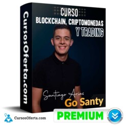 Curso Blockchain, Criptomonedas y Trading – Santiago Arias