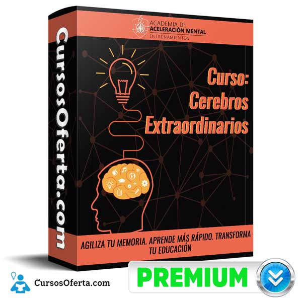 Curso Cerebros Extraordinarios – Academia De Aceleración Mental 1 Curso Cerebros Extraordinarios – Academia De Aceleración Mental