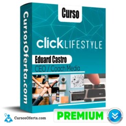 Curso Click Lifestyle Starter – Eduardo Castro