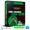 Curso Cómo Arrancar desde Cero – instituto11