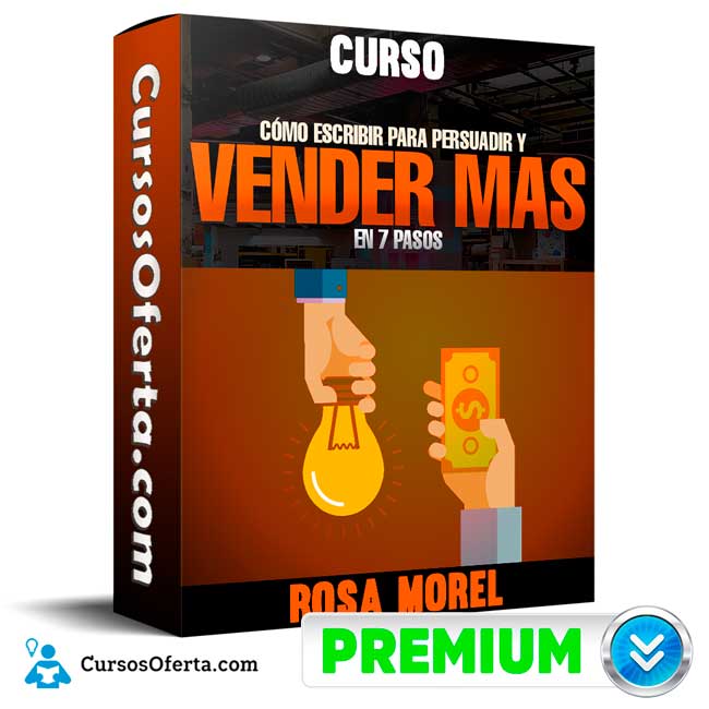 Curso Cómo Escribir Para Vender Más en 7 pasos – Rosa Morel 1 Curso Cómo Escribir Para Vender Más en 7 pasos – Rosa Morel