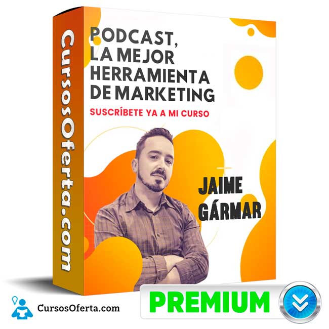 Curso Como Hacer un Podcast – Jaime Gármar 1 Curso Como Hacer un Podcast – Jaime Gármar