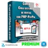 Curso Crea sistemas de ventas con PHP-PayPal