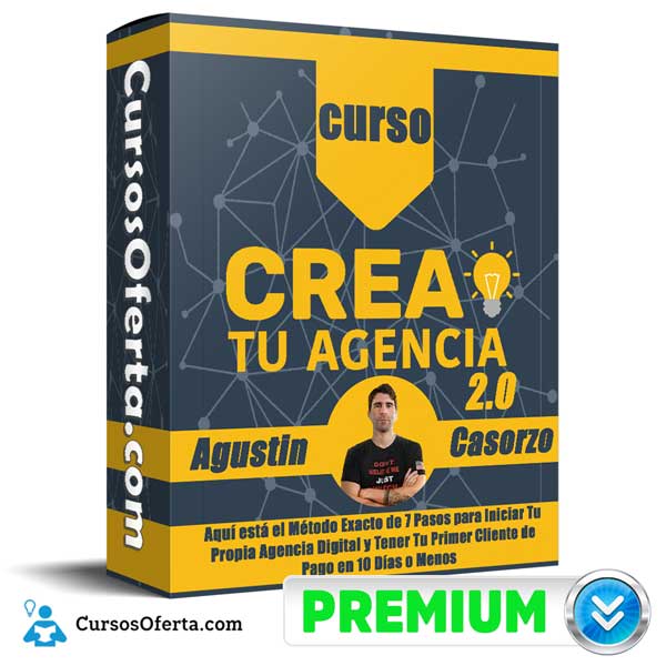 Curso Crea Tu Agencia 2.0 – Agustin Casorzo 1 Curso Crea Tu Agencia 2.0 – Agustin Casorzo